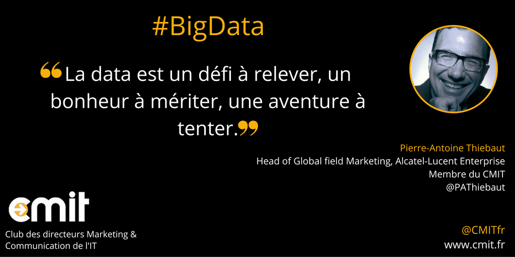 Citation CMIT Pierre-Antoine Thiebaut #BigData